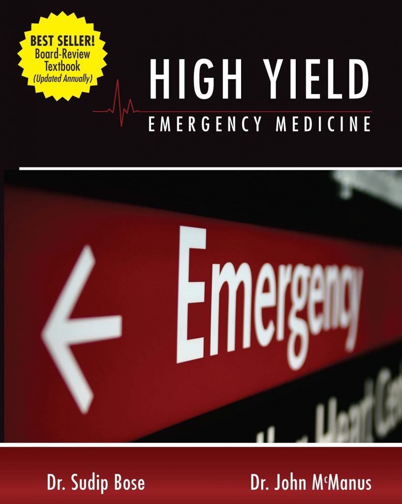 Cover of High Yield Emergency Medicine textbook by Dr. Bose and Dr. McManus
